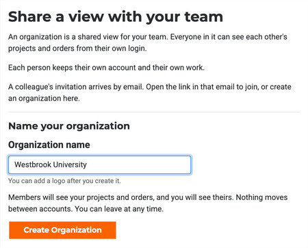 Create card titled Share a view with your team, name field set to Westbrook University, and a Create Organization button.